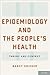 Epidemiology and the People...