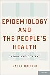 Epidemiology and the People's Health by Nancy Krieger