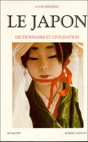 Le Japon, dictionnaire et civilisation