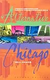 Alternative Chicago: Unique Destinations Beyond the Magnificent Mile Alternative Chicago: Unique Destinations Beyond the Magnificent Mile