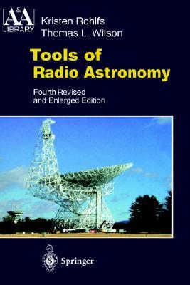 Tools of Radio Astronomy (Hardcover)