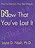 Now That You've Lost It by Joyce D. Nash