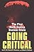 Going Critical by Joel S. Wit