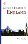 Customs & Etiquette Of England (SIMPLE GUIDES CUSTOMS AND ETIQUETTE)