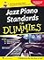 Jazz Piano Standards for Dummies