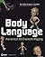 Body Language: Advanced 3D Character Rigging