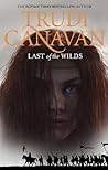Last of the Wilds by Trudi Canavan