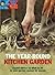 The Year-Round Kitchen Garden (Garden Basics) by Readers Digest (2008-10-31)