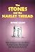 The Stones and the Scarlet Thread: New Evidence from the Bible's Number Code, Stonehenge and the Great Pyramid!
