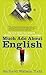Much Ado About English by Richard Watson Todd