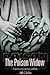 The Poison Widow by Linda S. Godfrey