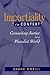 Impartiality in Context: Grounding Justice in a Pluralist World (Social Polit Thought (Dis))