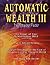 Automatic Wealth III: The Attractor Factor