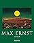 Max Ernst, 1891–1976: Beyon...
