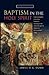 Baptism in the Holy Spirit: A Reexamination of the New Testament Teaching on the Gift of the Spirit in Relation to Pentecostalism Today