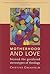 Motherhood and Love: Beyond the Gendered Stereotypes of Theology