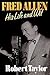 Fred Allen: His Life and Wit