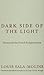 Dark Side of the Light: Slavery and the French Enlightenment