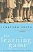 The Learning Game: A Teacher's Inspirational Story
