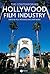 The Contemporary Hollywood Film Industry