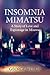 Insomnia Mimatsu by George Welch