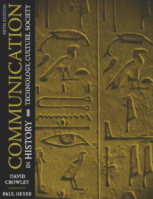 Communication in History: Technology, Culture, Society (Paperback)