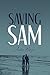 Saving Sam