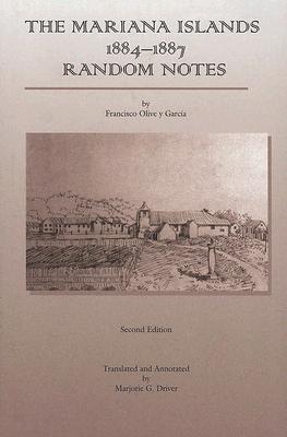 The Mariana Islands: 1884–1887 Random Notes (Marc Educational)