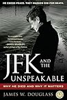JFK and the Unspe...
