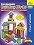 Cross-Curricular Building Blocks - Grades PreK-K by Jonathan Gross