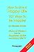 How to Live a Happy Life - ...