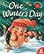 One Winter's Day (Little Hedgehog #2)