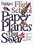 Paper Planes that Soar: Highlights Flight School