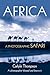 AFRICA: A PHOTOGRAPHIC SAFARI