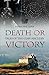 Death or Victory by Fiona MacLean