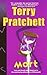 Mort by Terry Pratchett