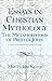 Essays in Christian Mythology: The Metamorphoses of Prester John