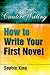 How to Write Your First Novel (Creative Writing)