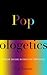 Popologetics by Ted Turnau