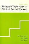 Research Techniques for Clinical Social Workers