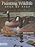 Painting Wildlife Step by Step by Rod Lawrence
