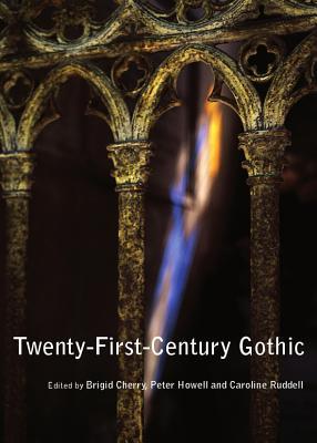 Twenty-First-Century Gothic (Hardcover)