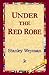 Under the Red Robe