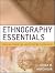 Ethnography Essentials: Des...
