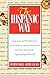 The Hispanic Way: Aspects of Behavior, Attitudes, and Customs of the Spanish-Speaking World
