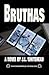 (5ive Star Publications Presents) Bruthas