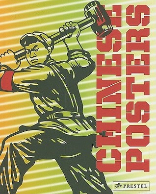 Chinese Posters: The Iish-Landsberger Collections (Hardcover)