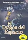 El Dragon del Espacio/Space Dragon (Spanish Edition)