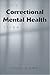 Handbook of Correctional Mental Health