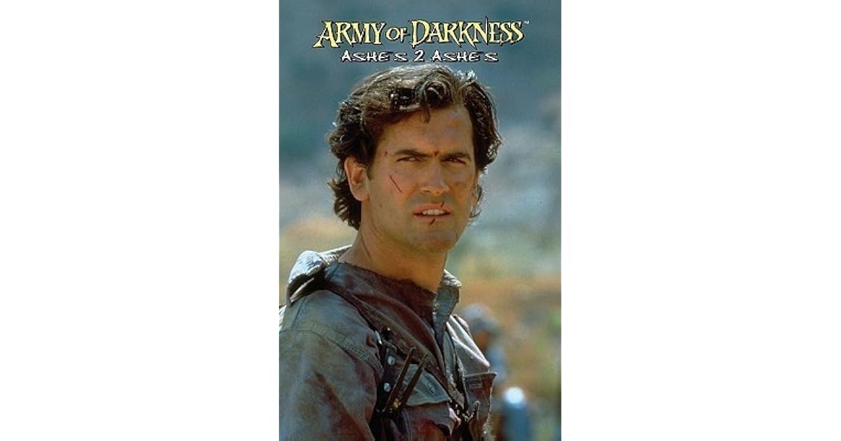 Army of Darkness Ashes 2 Ashes by Andy Hartnell